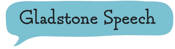 Gladstone Speech